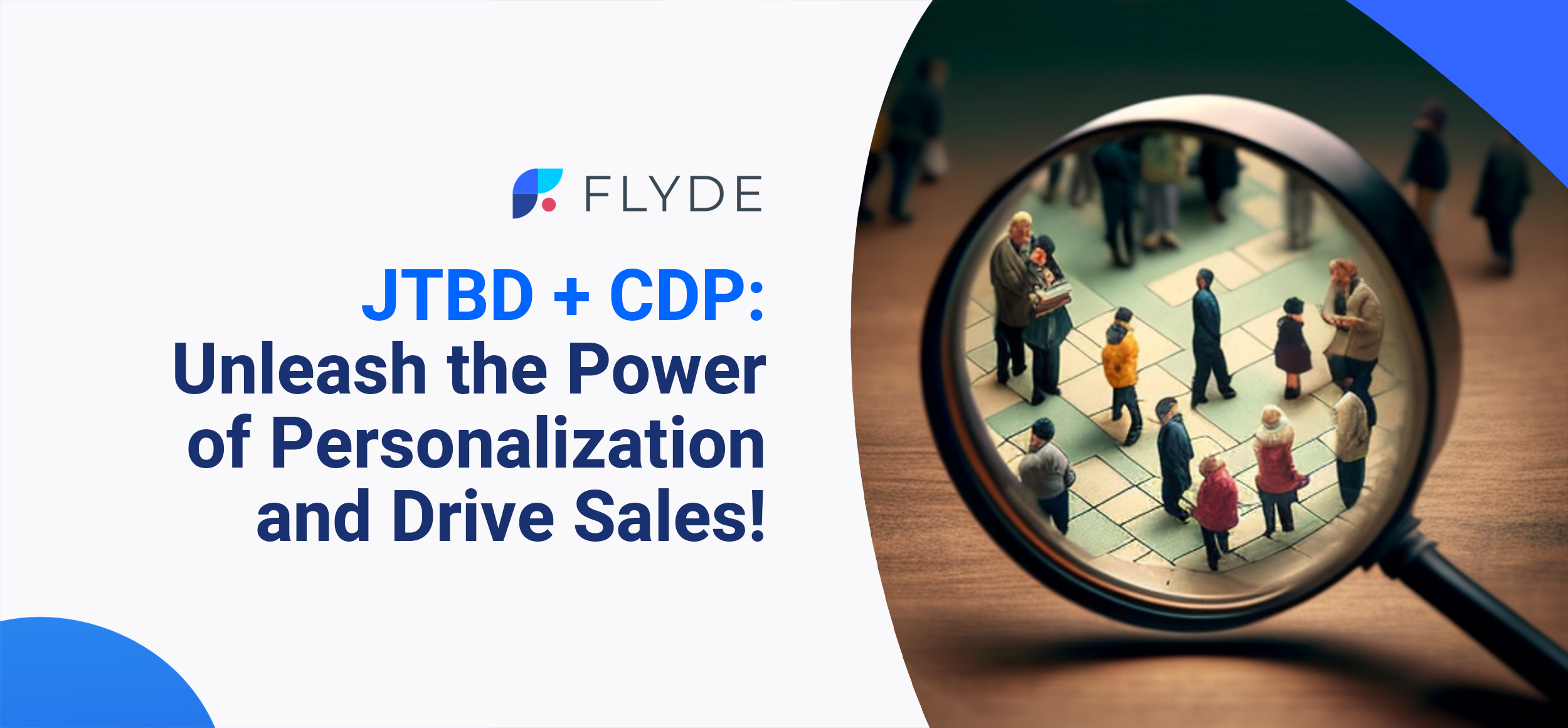 jtbd and CDP: unleash the power of personalization and drive sales!