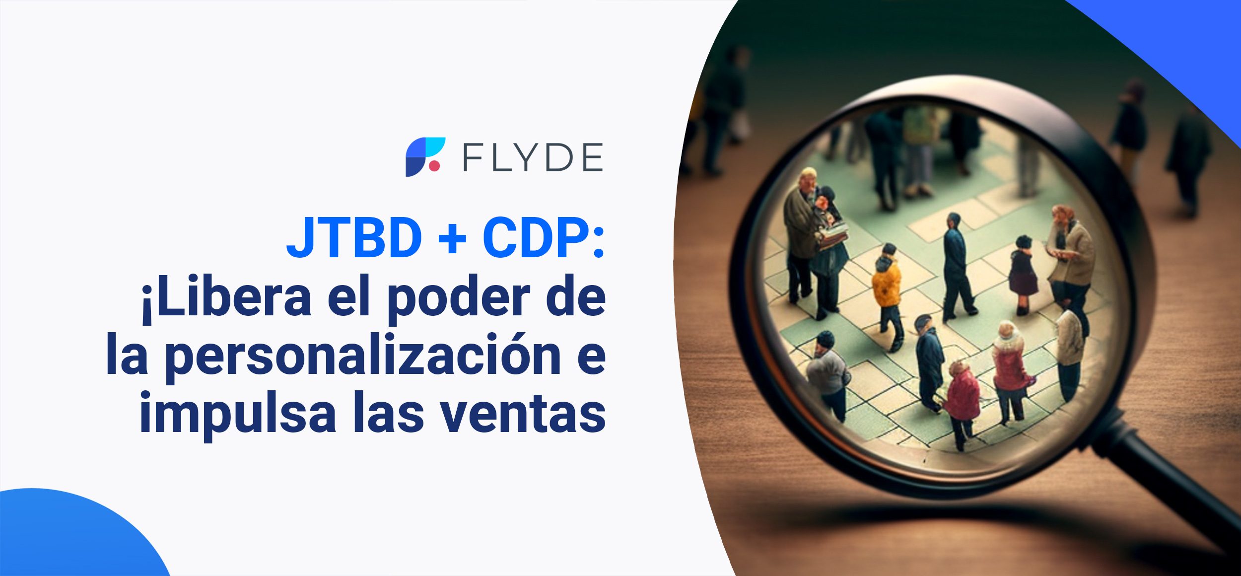 jtbd y cdp: ¡Libera el poder de la personalización e impulsa las ventas!