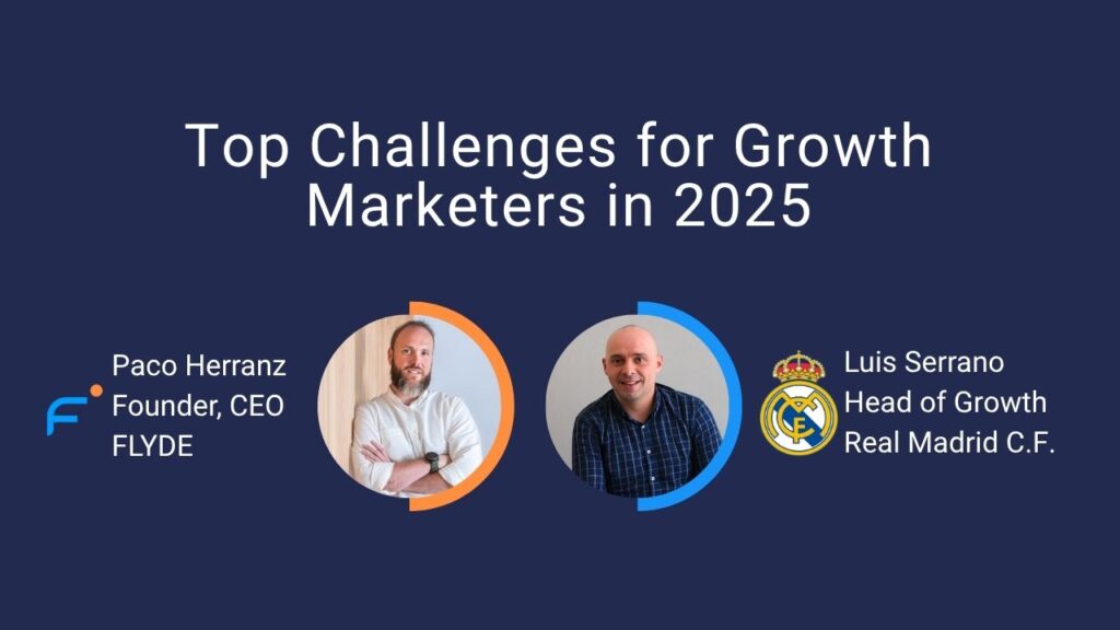 Top Challenges for Growth Marketers in 2025