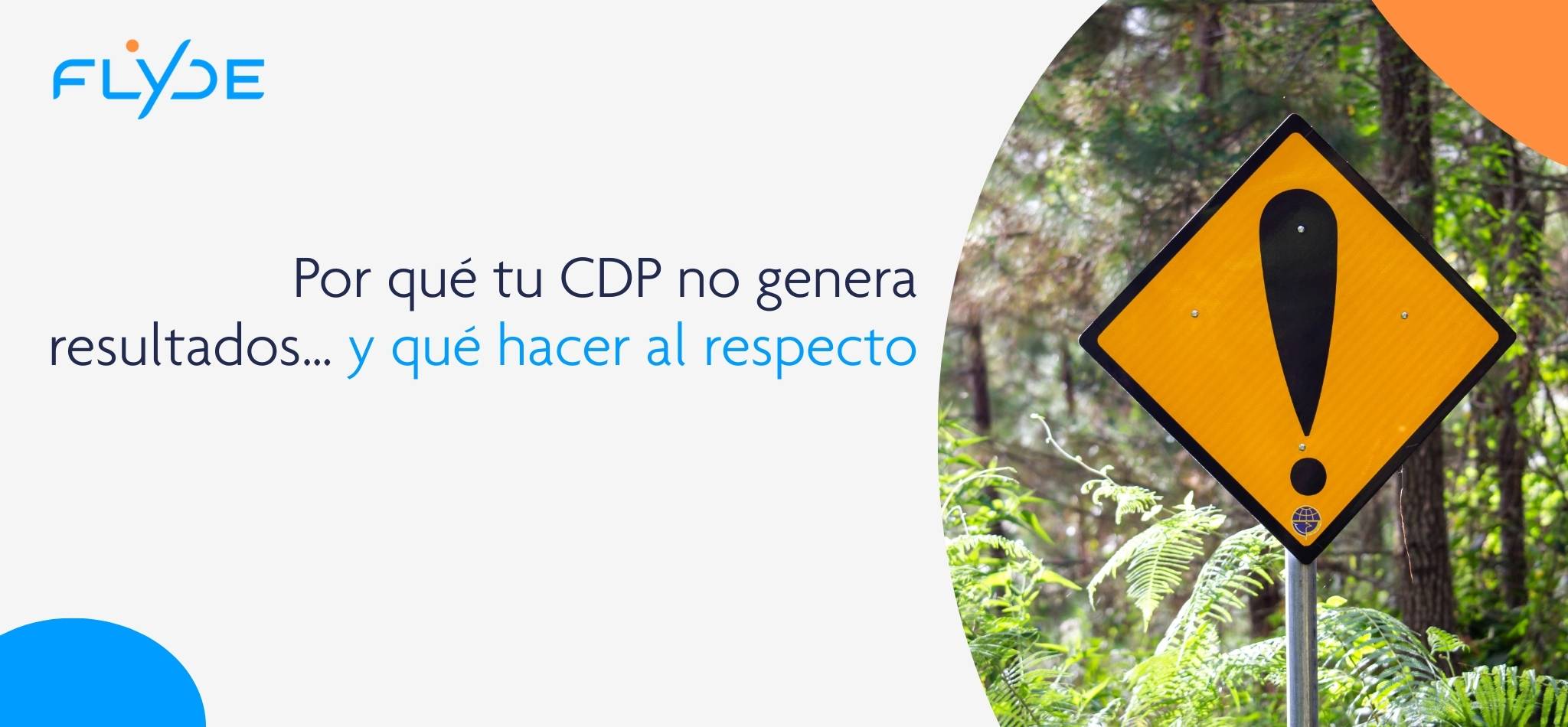 Por qué tu CDP no genera resultados banner