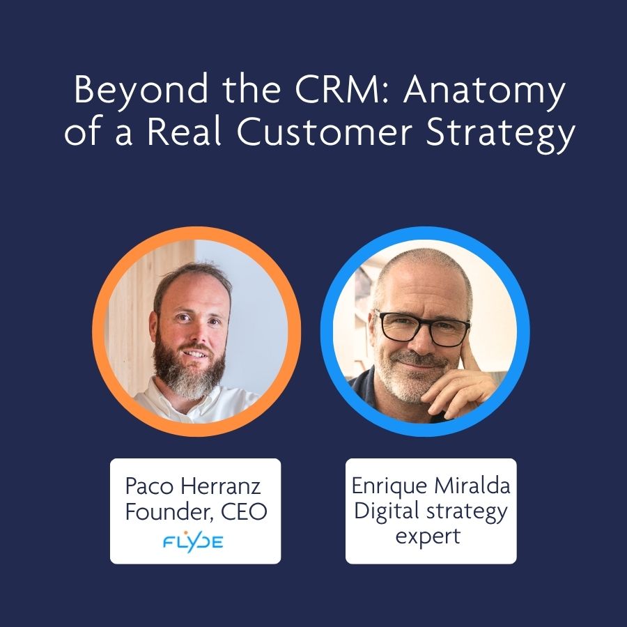 FLYDE Talks 5 Beyond the CRM